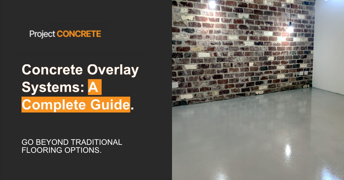 Concrete Overlay Systems: A Complete Guide