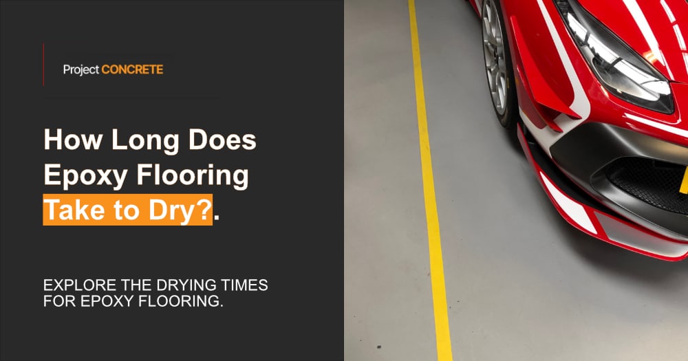 How Long Does Epoxy Flooring Take to Dry?