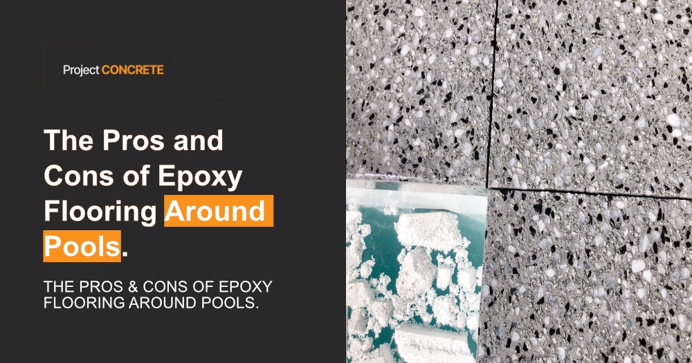 Discover the pros and cons of epoxy flooring around pools